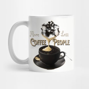 More Coffee Less People Mug